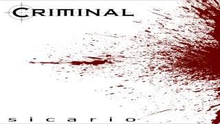 Criminal - Rise And Fall