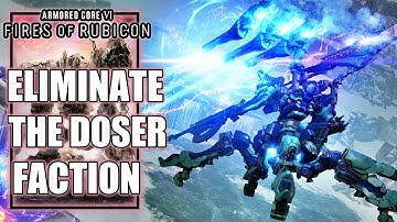 Armored Core 6 – Eliminate the Doser Faction - Chapter 2