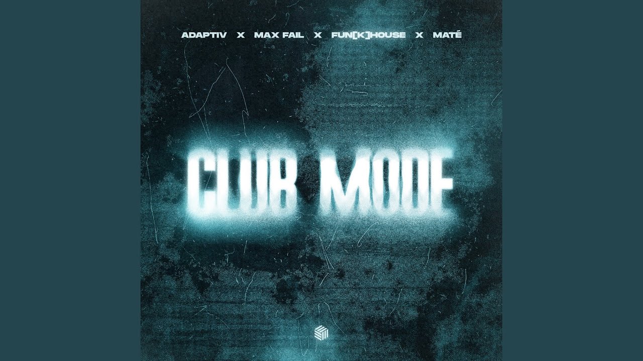 Club Mode