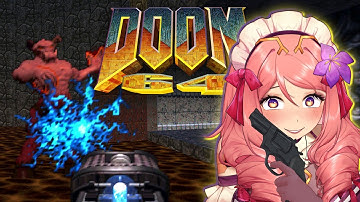 【Doom 64】Looks Like I
