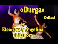 Durga (Odissi). Eleonora and Angelina Ukhanova.