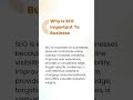 Why is SEO important to businesses? #seo #business