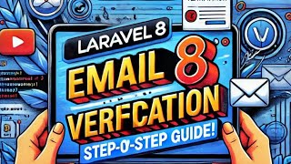 Laravel 8 Email Verification Stepbystep Guide To Secure User Registration