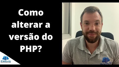 Como Alterar a Versão do PHP no cPanel?