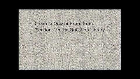 How to Create an Exam in Brightspace Using Sections