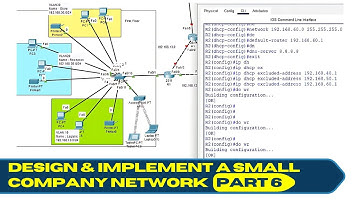 6.Design and Implement a Small Company Network | Part 6 | Mini Project in Packet Tracer