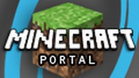 Minecraft: PortalCraft - Part 1