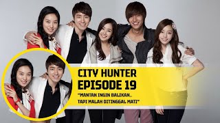 EPISODE 19‼️GUGURNYA JAKSA KIM YOUNG JU | ALUR FILM CITY HUNTER (2011) #DRAKOR