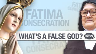 Idolatry & 1st Commandment | Catholic (Day 24)
