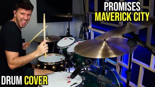 Promises - Maverick City (Drum Cover)