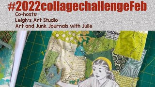 My interpretation of #2022CollageChallengeFeb