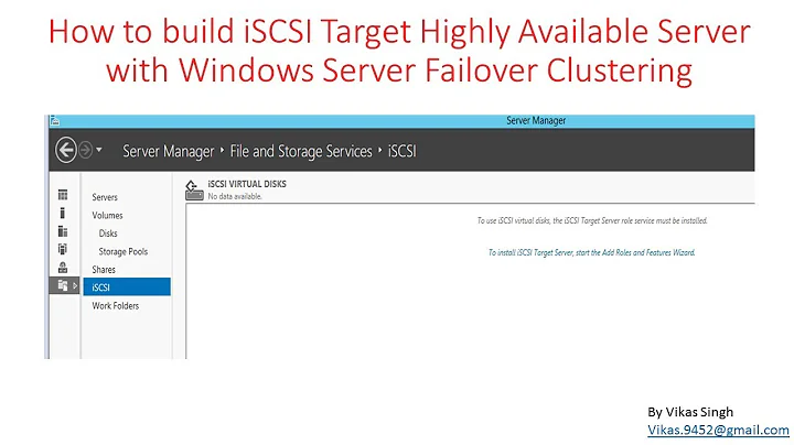How to build iSCSI Target Highly Available Server with Windows Server Failover Clustering