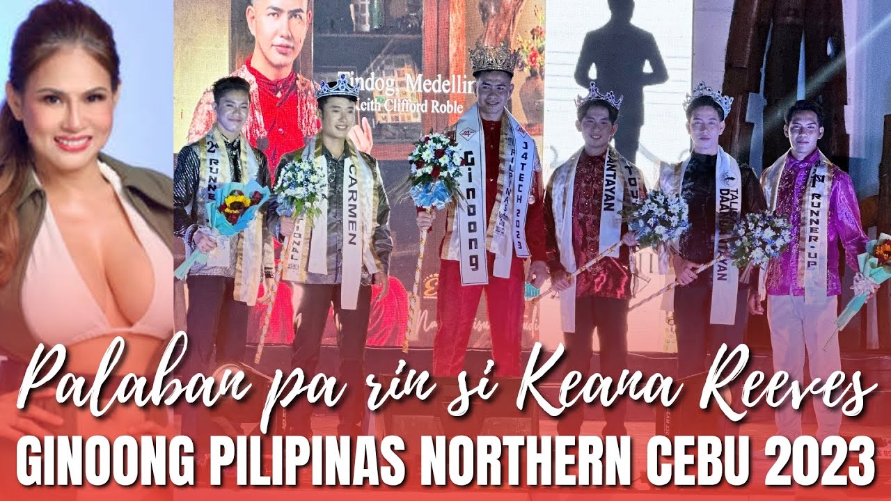 KEANA REEVES AS SPECIAL GUEST AT GINOONG PILIPINAS NORTHERN CEBU 2023 ...
