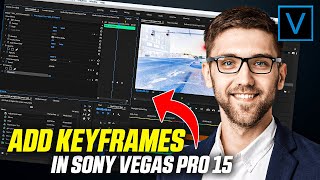 How to Use Keyframes in Sony Vegas Pro (2024)