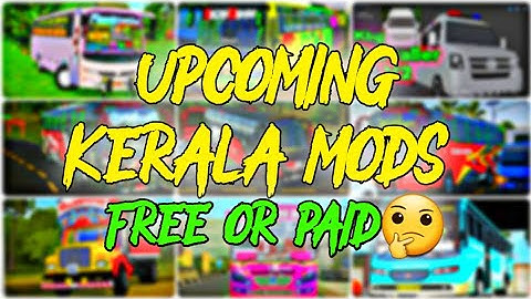 UPCOMING KERALA MODS FOR BUS SIMULATOR INDONESIA | TECHIES 4 TECH