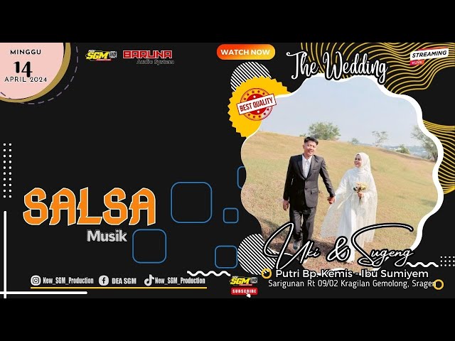Live #part2 Wedding Uki u0026 Sugeng || SALSA Musik || BARUNA Audio System || New SGM Production FULL HD class=