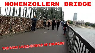 Visiting the Hohenzollern Bridge; The Love Locks Bridge