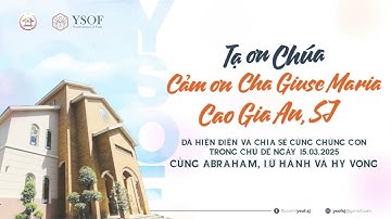 [YSOF 4] Mến tặng Cha Giuse Maria Cao Gia An, SJ.