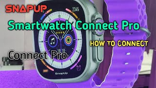 How To Connect Snap Up Smarch Connect Pro Snapup