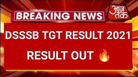 DSSSB TGT RESULT 2021 | DSSSB TGT RESULT 2021 DATE | DSSSB TGT CUTOFF | DSSSB PGT RESULT 2021 #dsssb