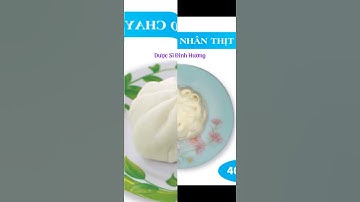Bệnh Nhân Tiểu Đường Cần Biết Điều Này Trước Khi Ăn Bánh Bao | Dược Sĩ Đinh Hương