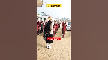 P.T. Exercise | Nipun Bharat | School activity| #shorts #viral #video  #activity #pt