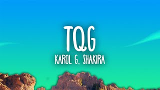 KAROL G, Shakira - TQG Resimi