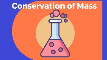 Law of Conservation of Mass Example