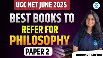 UGC NET Philosophy 2025 | UGC NET Paper 2 Philosophy Most Important Books | Manasvi Mam | JRFAdda