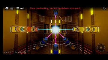 Roblox a core game reactor meltdown and shutdown sucess
