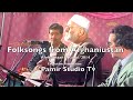 Folksongs from afghanistan kabul2014 witch pamir studio tvherat