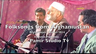 Folksongs from Afghanistan/ Kabul-2014 witch Pamir Studio Tv(Herat)