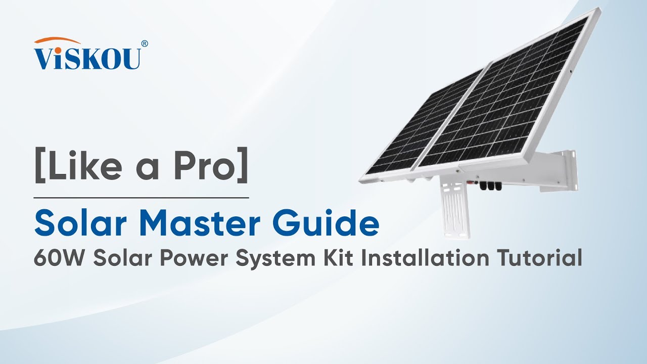 [Like a Pro] Solar Master Guide : 60W Solar Power System Kit ...