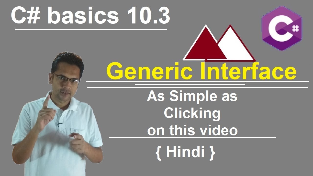 c# basics 10.3 | Generic interface | Hindi | Creating a generic ...