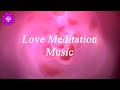 528 hz manifest true love  love meditation music  attract love  positive energy  binaural beats