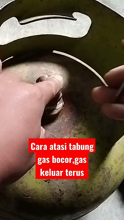 cara atasi tabung gas elpiji bocor,gas keluar terus#shorts