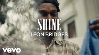 Смотреть клип Leon Bridges - Shine