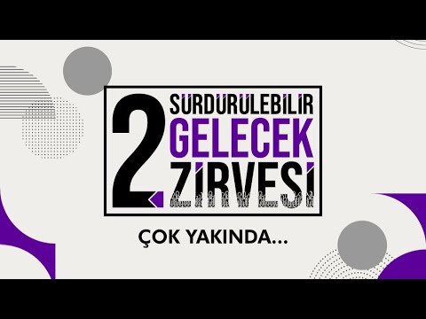 2.Sürdürülebilir Gelecek Zirvesi