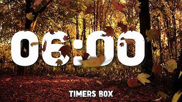 🍂 6 Minute Autumn Timer with Relaxing Piano Music 🎹 and Soothing Alarm 🔔 | Fall calming Serenity 🍁