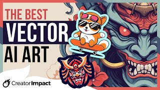 The Best VECTOR AI ART?  Generate AI Vector files with these tools!