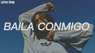 Selena Gómez & Rauw Alejandro - Baila Conmigo (Letra)