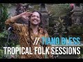 Tiano bless  espiritu de la creacion  tropical folk sessions  12