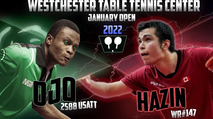 Jeremy Hazin Vs Ojo Onolaopo | Westchester Table Tennis Center January 2022 Open Finals | ULTRA HD