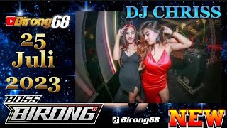 DJ CHRISS 25 JULI 2023 II NEW SOUND REMIX 