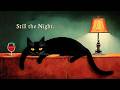 Still the Night. – Vintage Noir Jazz for Quiet Evenings