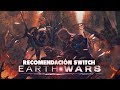 Earth Wars:  Como Dragon&#39;s Crown pero a 5 Dólares | Recomendación Switch