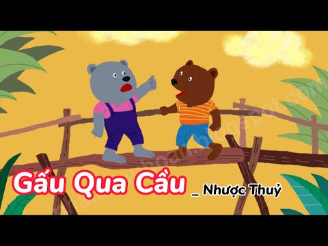 Video Bài thơ Gấu Qua Cầu (Nhược Thuỷ) - Đọc thơ cho bé nghe... - youtube