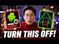 Turn Off This Android Setting Before Hackers Use It