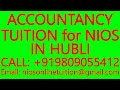 ACCOUNTANCY TUITION for NIOS IN HUBLI- SECONDARY &amp; SENIOR SECONDARY- MATHEMATICS, SCIENCE, PHYSICS