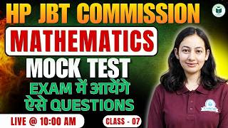 HP JBT Commission 2026 | Mathematics Class-7 | Mock Test | By Akshita Ma'am | Civilstap